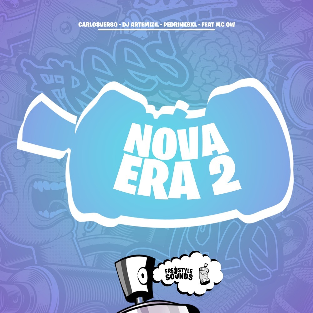 Nova Era 2 (Explicit)