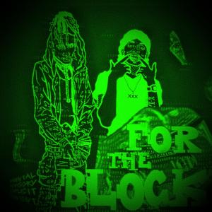 Blueshaiz的專輯FOR THE BLOCK (feat. Soldier Kidd & MC Vibe) [Instrumental]