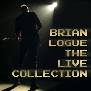 Album The Live Collection from Brian Logue