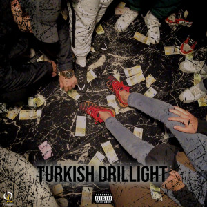 Album Turkish Drillight (Explicit) from Press
