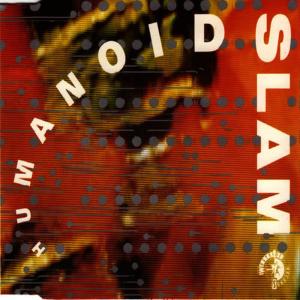 收聽Humanoid的Slam(Hip Hop Mix)歌詞歌曲