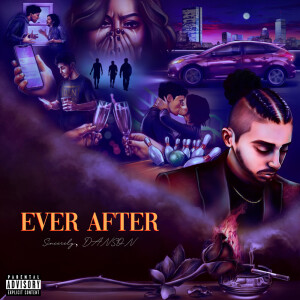 DANSON的专辑Ever After (Explicit)