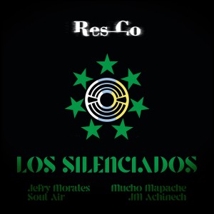 收聽Res_Co的Los Silenciados (Explicit)歌詞歌曲