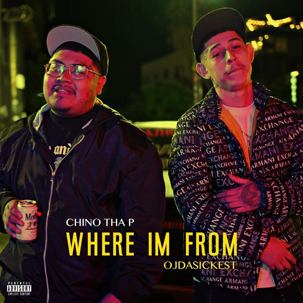 Where Im from (feat. OjDaSickest) (Explicit)