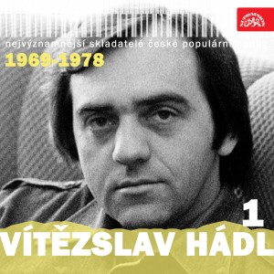 Album Nejvýznamnější skladatelé české populární hudby vítězslav hádl 1 (1969-1978) from 