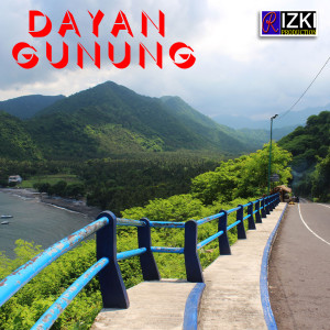 Listen to Dayan Gunung song with lyrics from Yaning