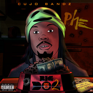 Album BigDog2 (Explicit) from Cujo Bandz