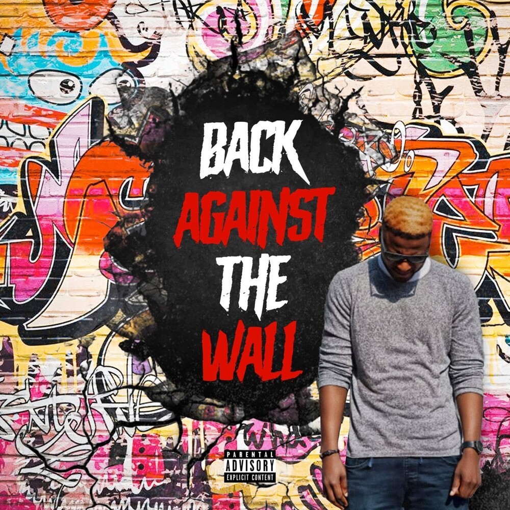 Back Against the Wall (Explicit)