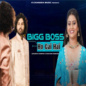 Listen to Big Boss Ho Gai Hai song with lyrics from Gaurav Kumar