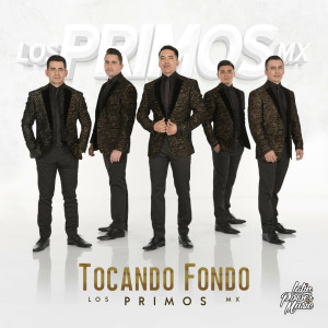 อัลบัม Tocando Fondo ศิลปิน Los Primos MX