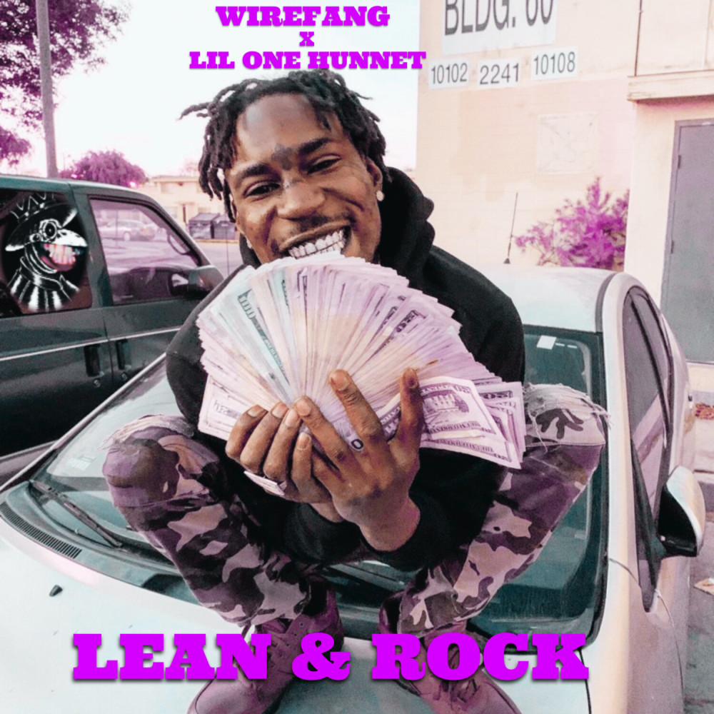 Lean & Rock (Explicit)