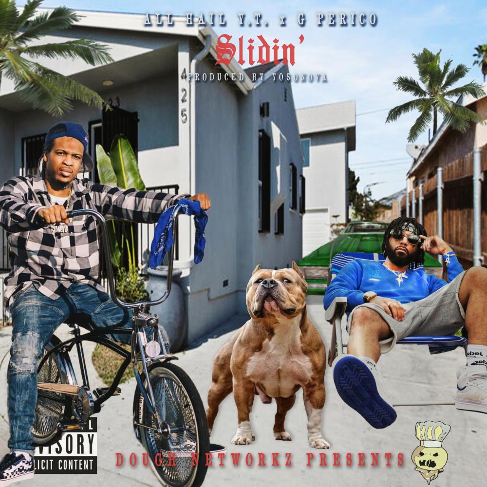 $lidin' (feat. G Perico & Dough Networkz) (Explicit)