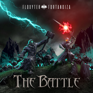Listen to The Battle (Explicit) song with lyrics from Floxytek