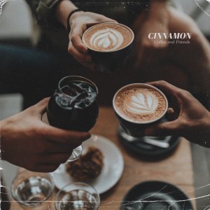 Album Coffee and Friends from Cinnamon