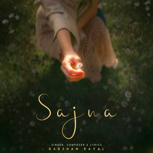 อัลบัม Sajna ศิลปิน Darshan Raval
