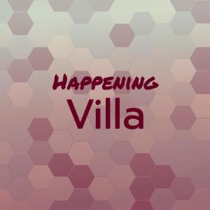 Various Artists的專輯Happening Villa