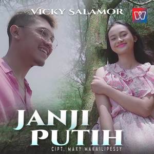 Listen to Janji Putih song with lyrics from Vicky Salamor