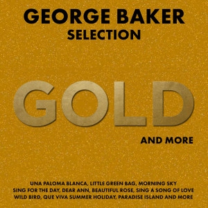 George Baker Selection的專輯Gold And More