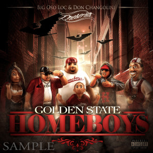 Big Oso Loc的專輯Golden State Homeboys