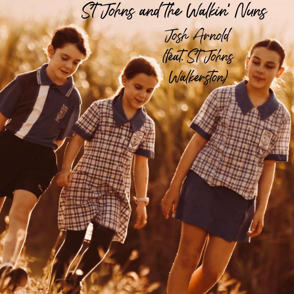 St Johns and the Walkin' Nuns (feat. St Johns Walkerston)