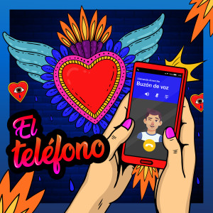 收聽La Patronal的El Teléfono歌詞歌曲
