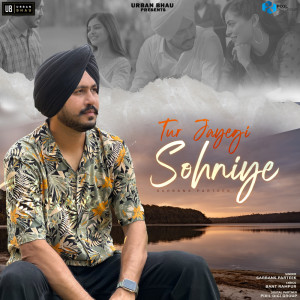 Listen to Tur Jayegi Sohniye song with lyrics from Sarbans Parteek