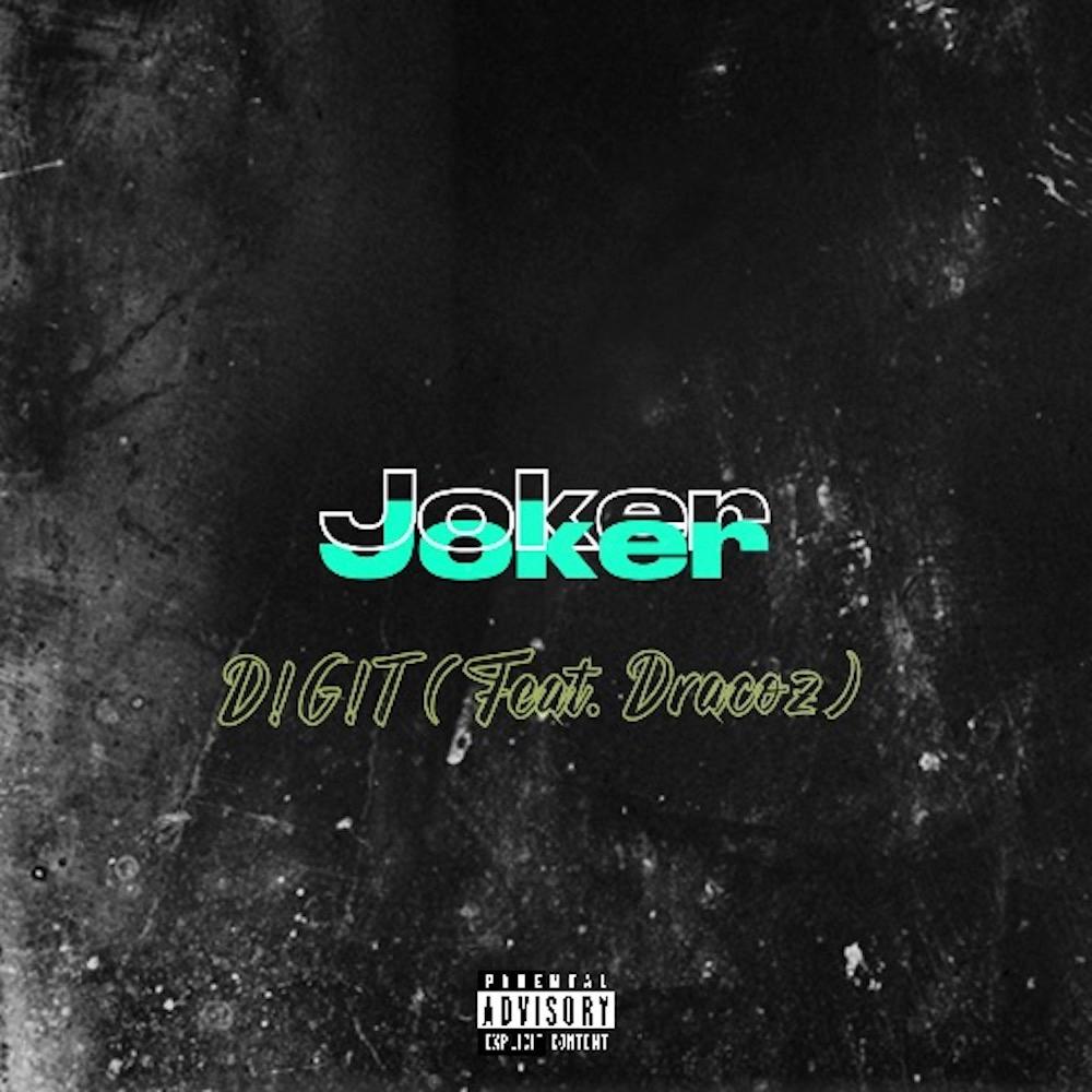 Joker (feat. Dracoz) (Explicit)