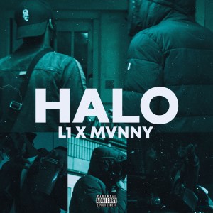 ดาวน์โหลดและฟังเพลง Halo (Explicit) พร้อมเนื้อเพลงจาก MVNNY