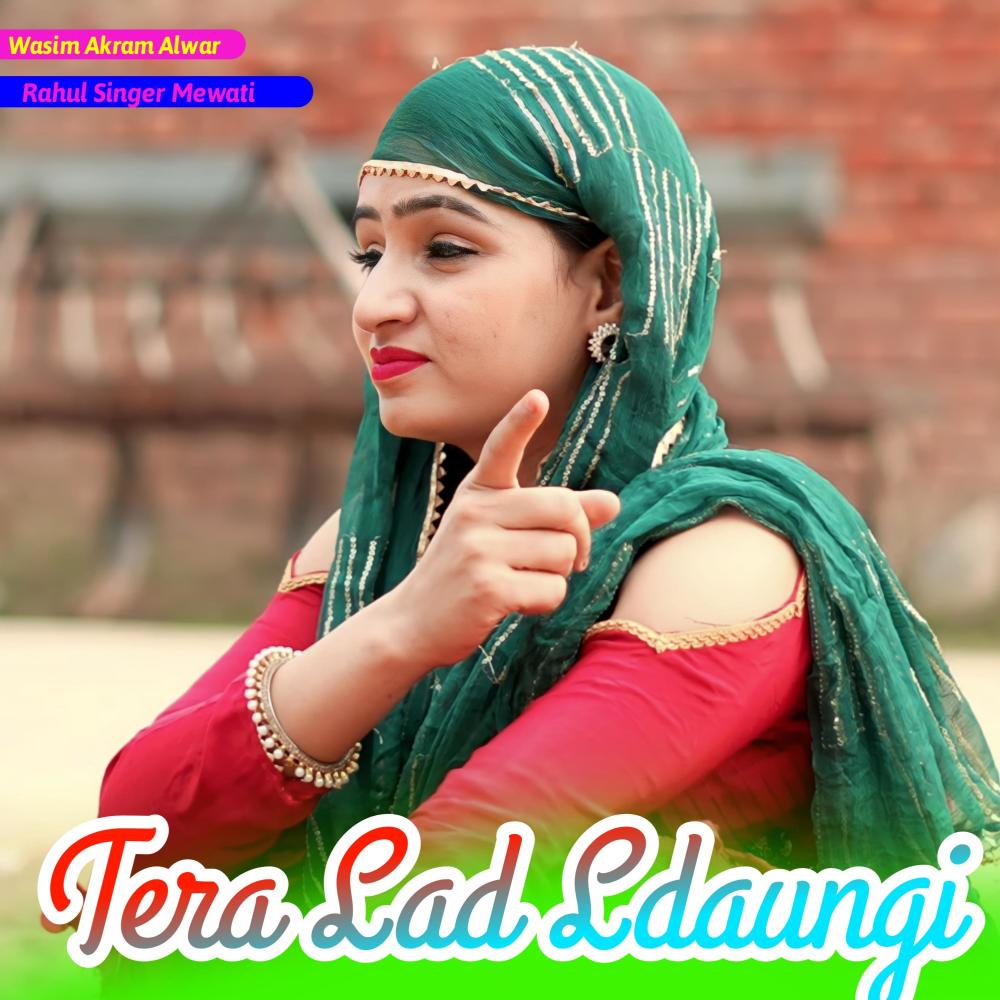 Tera Lad Ldaungi