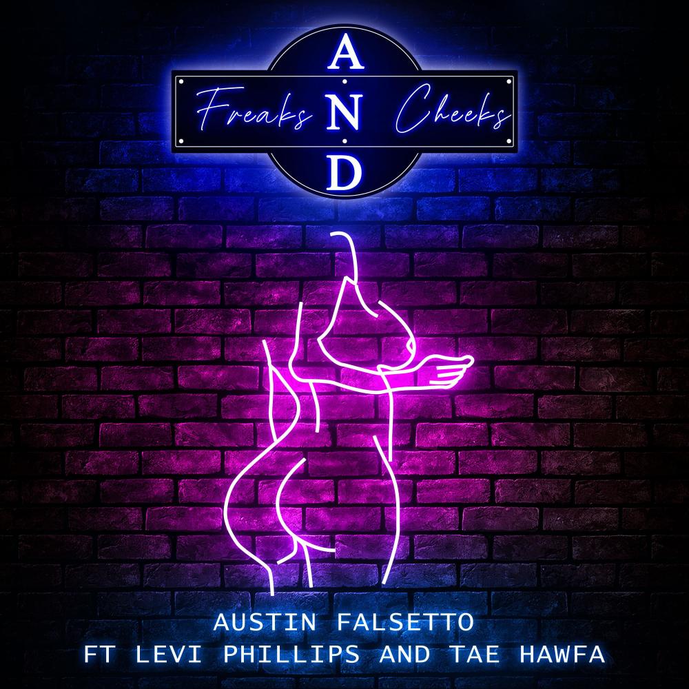 Freaks and Cheeks (feat. Levi Phillips & Tae Hawfa) (Explicit)