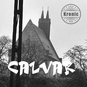 ดาวน์โหลดและฟังเพลง Calvar (Explicit) พร้อมเนื้อเพลงจาก Kronic