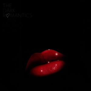 อัลบัม Some Midnight Kissin' ศิลปิน The Dark Romantics