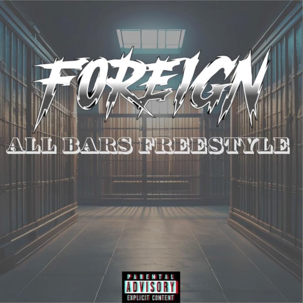 All Bars Freestyle (Explicit)