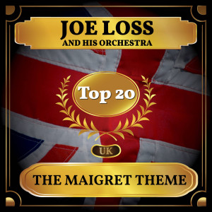 Joe Loss And His Orchestra的专辑The Maigret Theme