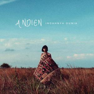 ดาวน์โหลดและฟังเพลง Indahnya Dunia พร้อมเนื้อเพลงจาก Andien