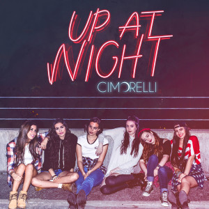 Cimorelli的專輯Up at Night