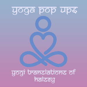 Yoga Pop Ups的專輯Yogi Translations of Halsey