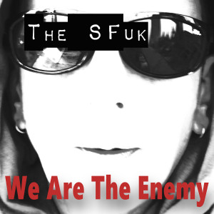 อัลบัม We Are The Enemy ศิลปิน The SuperFreaks UK