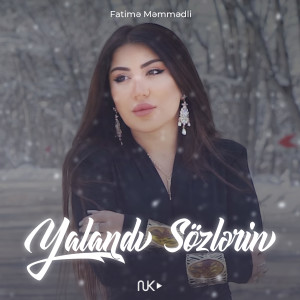 Listen to Yalandı Sözlərin song with lyrics from Fatimə Məmmədli