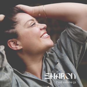 Dengarkan C'est comme ça lagu dari Sharon Laloum dengan lirik