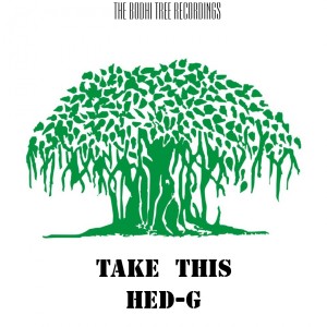 ดาวน์โหลดและฟังเพลง Take This พร้อมเนื้อเพลงจาก Hed-G