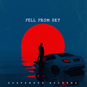 收听DAIZY MUSIX的FELL FROM SKY (Explicit)歌词歌曲