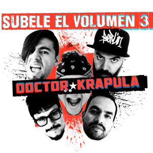Los Toreros Muertos的專輯Súbele El Volumen 3