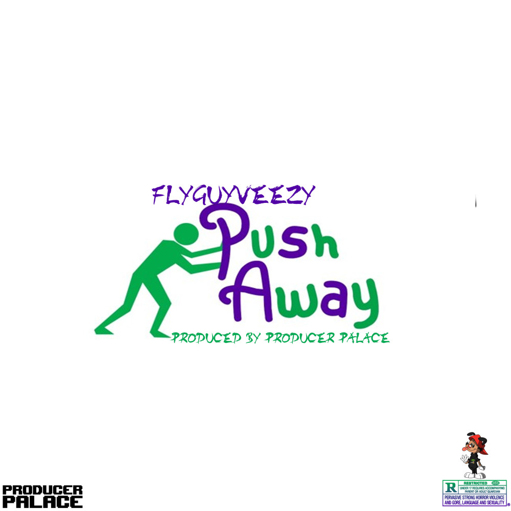 Push Away (Explicit)