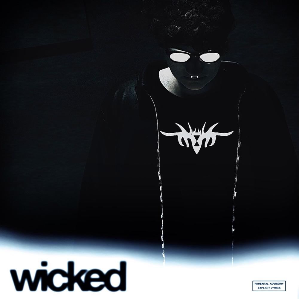 wicked (Explicit)