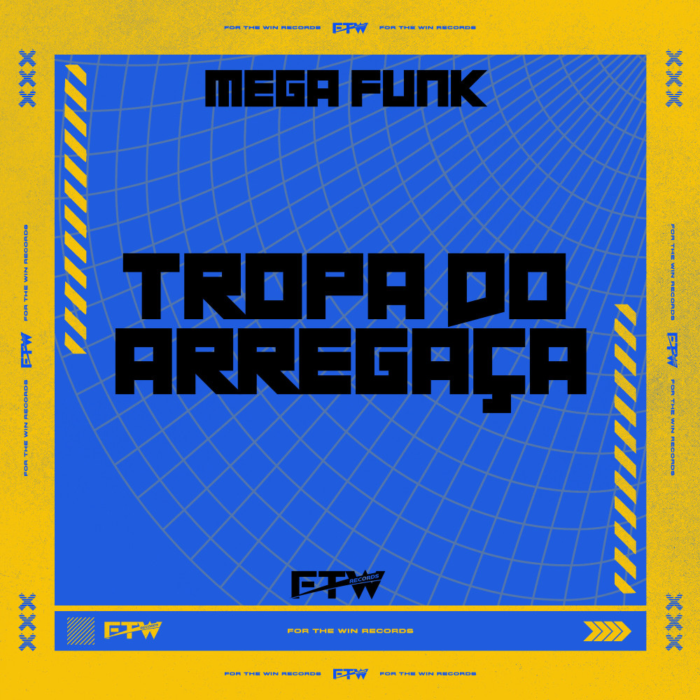 Mega Funk Tropa do Arregaça (Explicit)