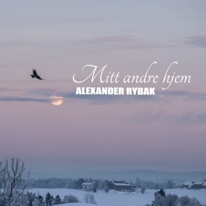 收聽Alexander Rybak的Mitt Andre Hjem歌詞歌曲