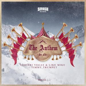 收聽Dimitri Vegas的The Anthem (Der Alte)歌詞歌曲