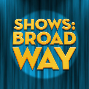 Hal Mooney的專輯Shows: Broadway