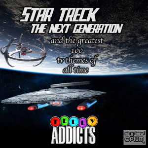 Album Star Treck The Next Generation & The Greatest 100 TV Themes Of All Time from Telly Addicts